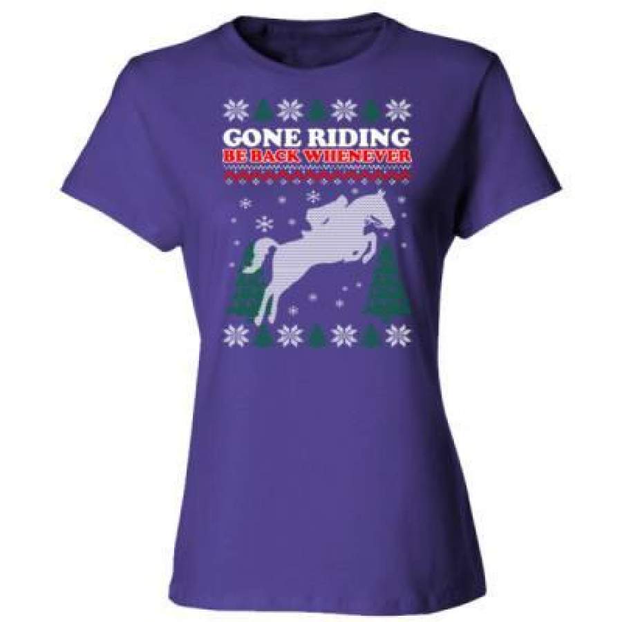 AGR Gone Riding Be Back Whenever Christmas Ugly Sweater – Ladies’ Cotton T-Shirt