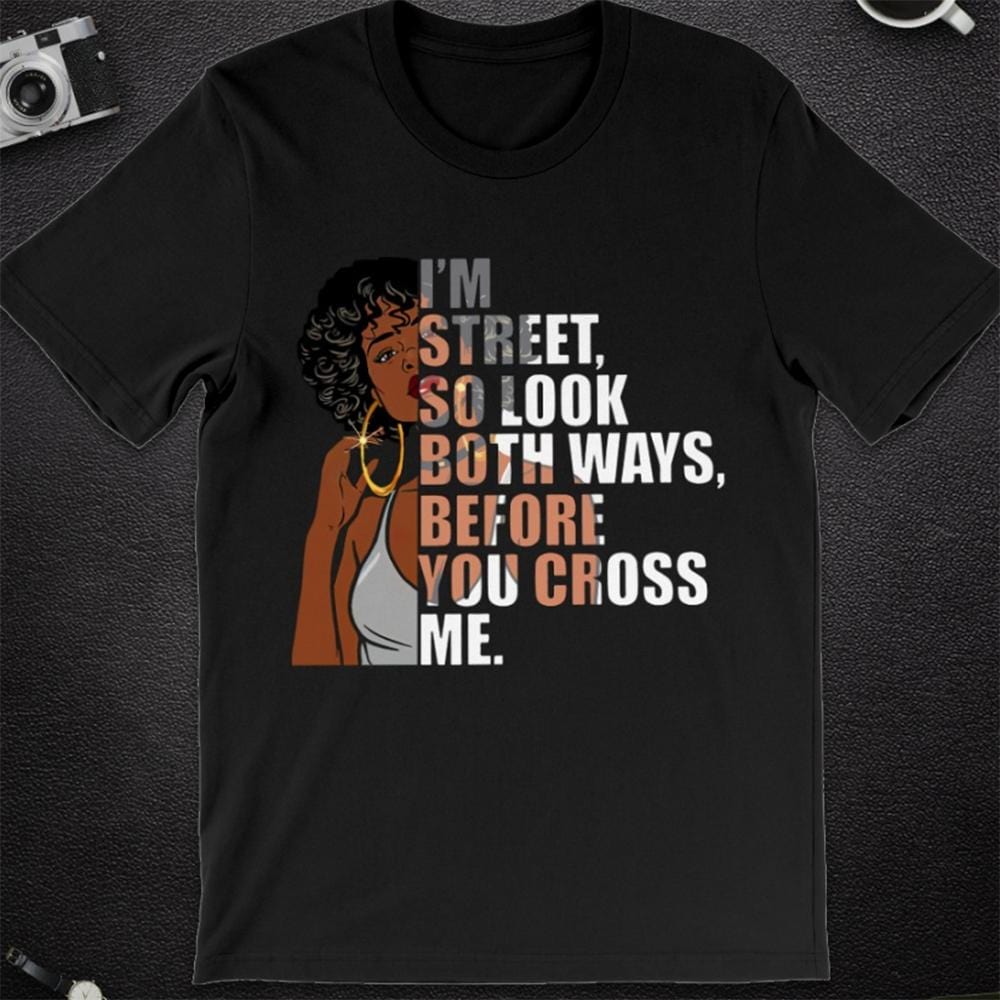 African American Shirts, I’M Street Black Woman Power Pride History Month