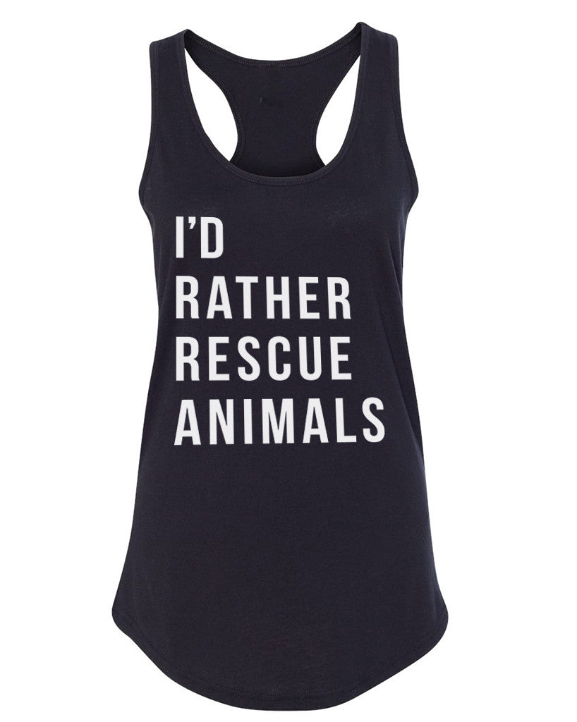 Women’S | I’D Rather Rescue Animals | Ideal Tank Top