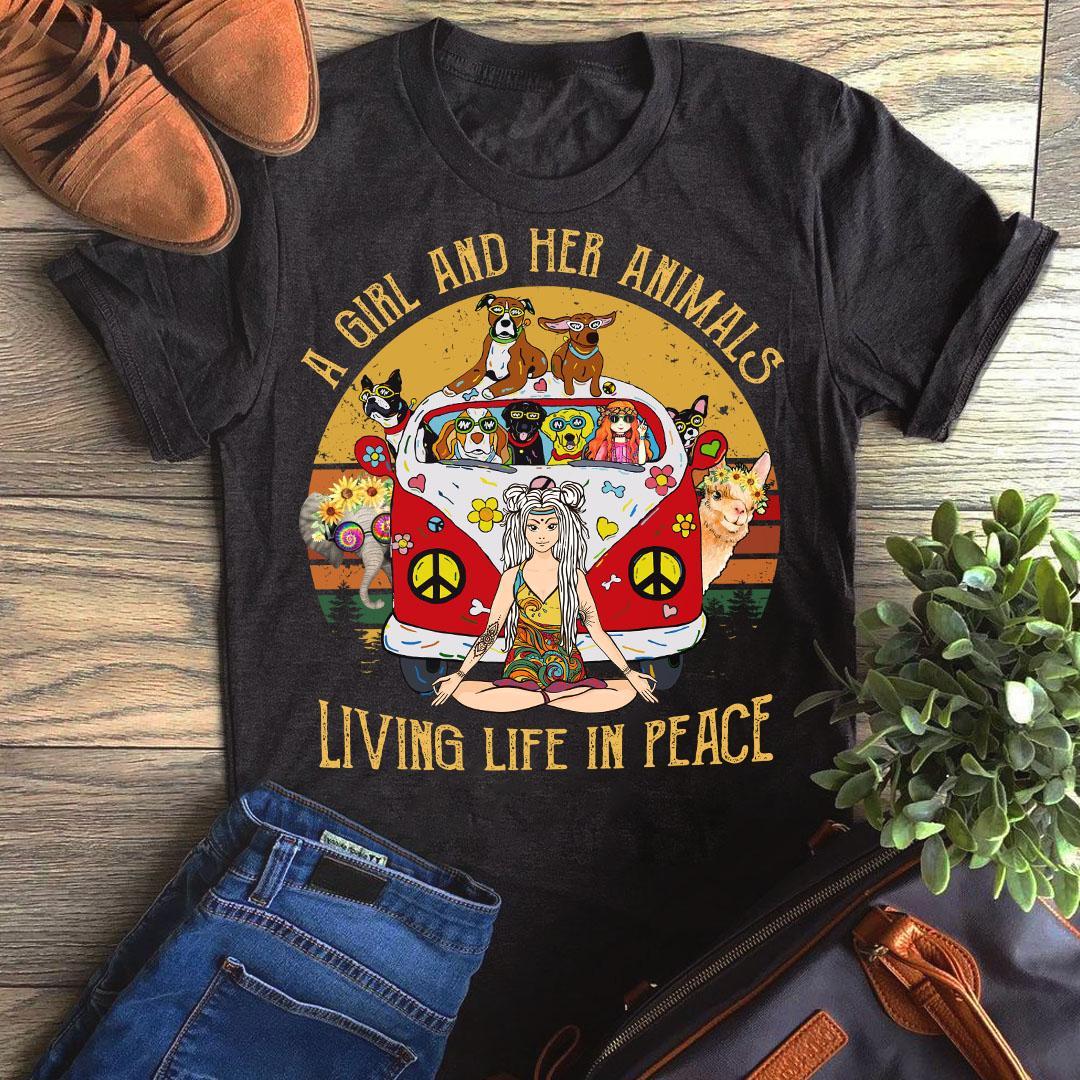 A Girl And Her Animals Living Life In Peace Funny Graphic Unisex T Shirt, Sweatshirt, Hoodie Size S – 5XL