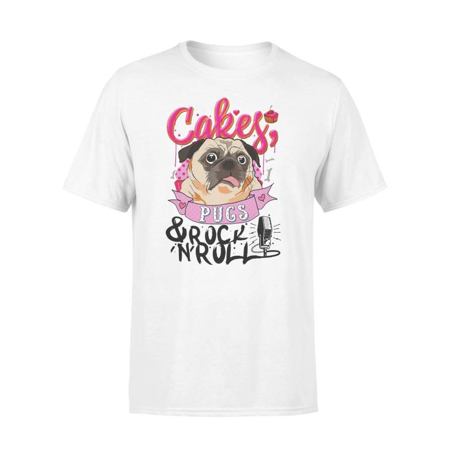 Cake Pugs And Rock And Roll T-shirt