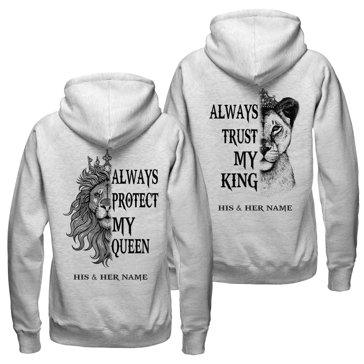 Personalized Always Protect My Queen Always Trust My King Hoodie, Lion Couple Hoodie, Custom Couple Hoodie, Husband Wife Hoodie, Unisex Hoodie