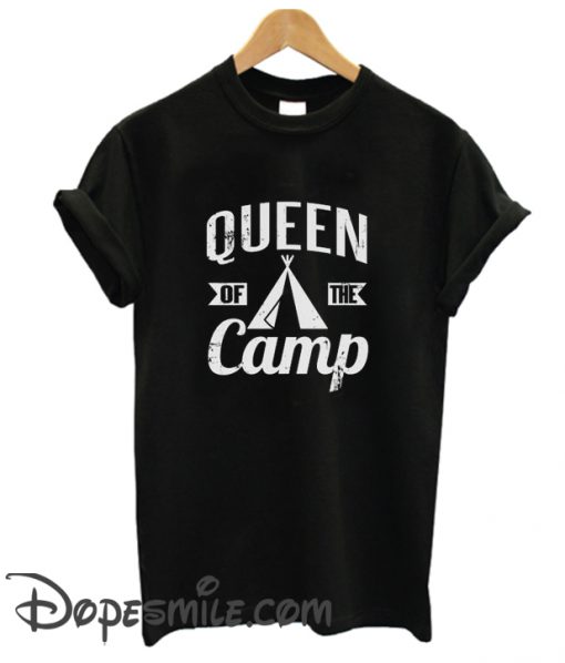 Queen Of The Camp cool T Shirt