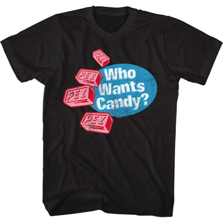 Who Wants Candy T-shirt