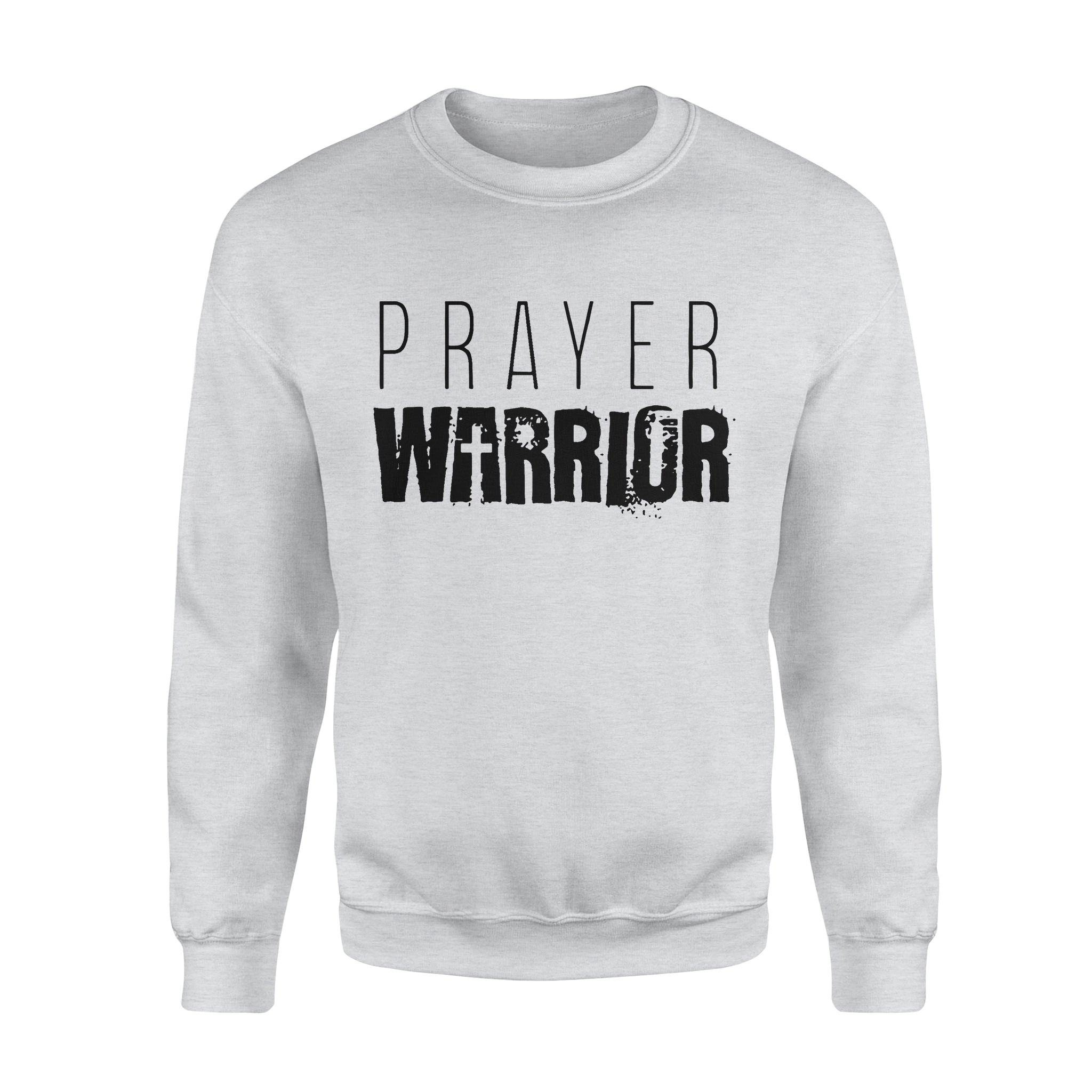 Prayer Warrior – Standard Crew Neck Sweatshirt