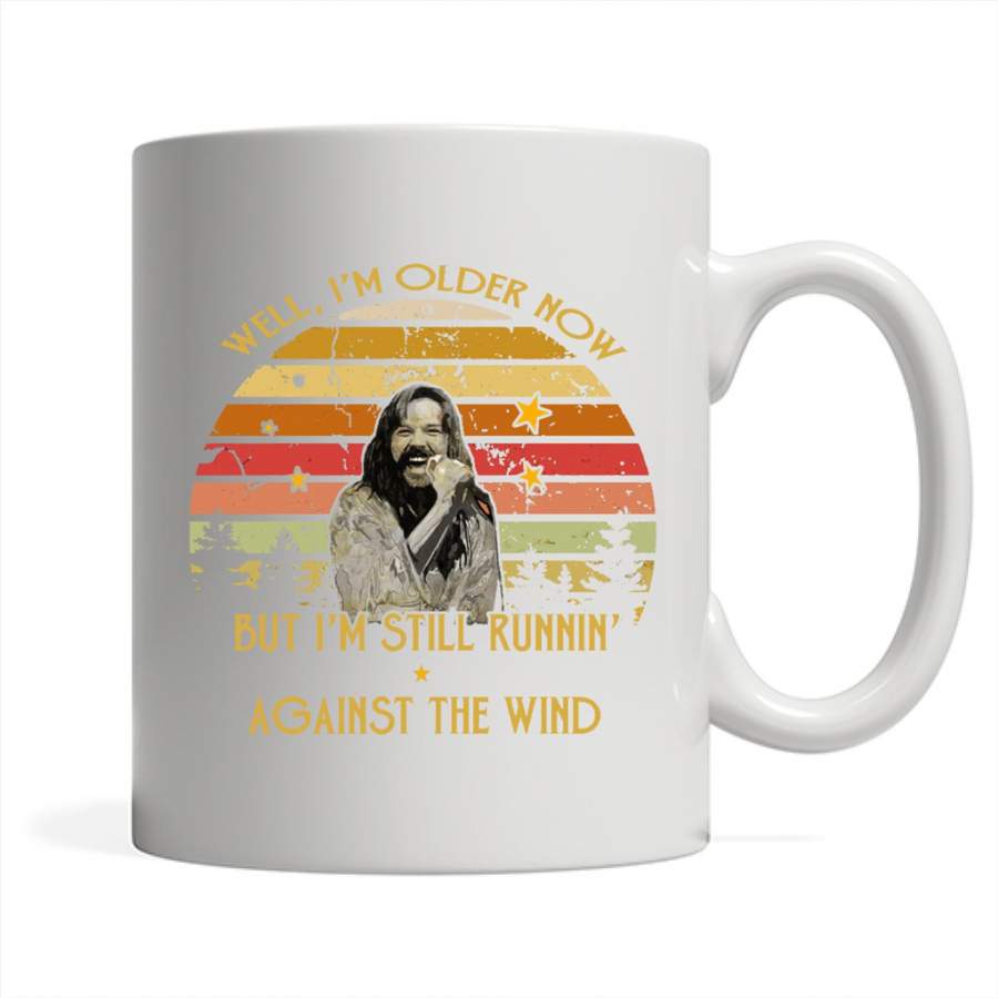 Well I’m Older Now But I’m Still Runnin’ Against The Wind, Classic Vintage Retro Design – Full-Wrap Coffee White Mug