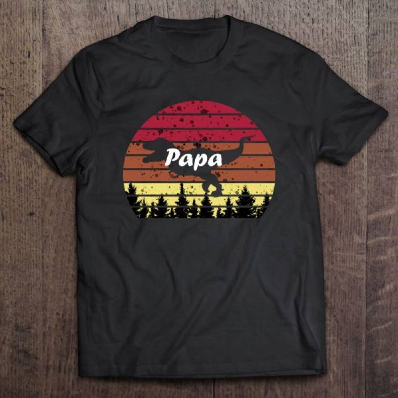 [title]papa dinosaurs forest pet animals vintage version shirt