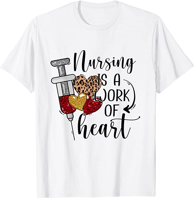 Nursing Is A Work Of Heart Leopard Print Nurses Week 2021 T-Shirt