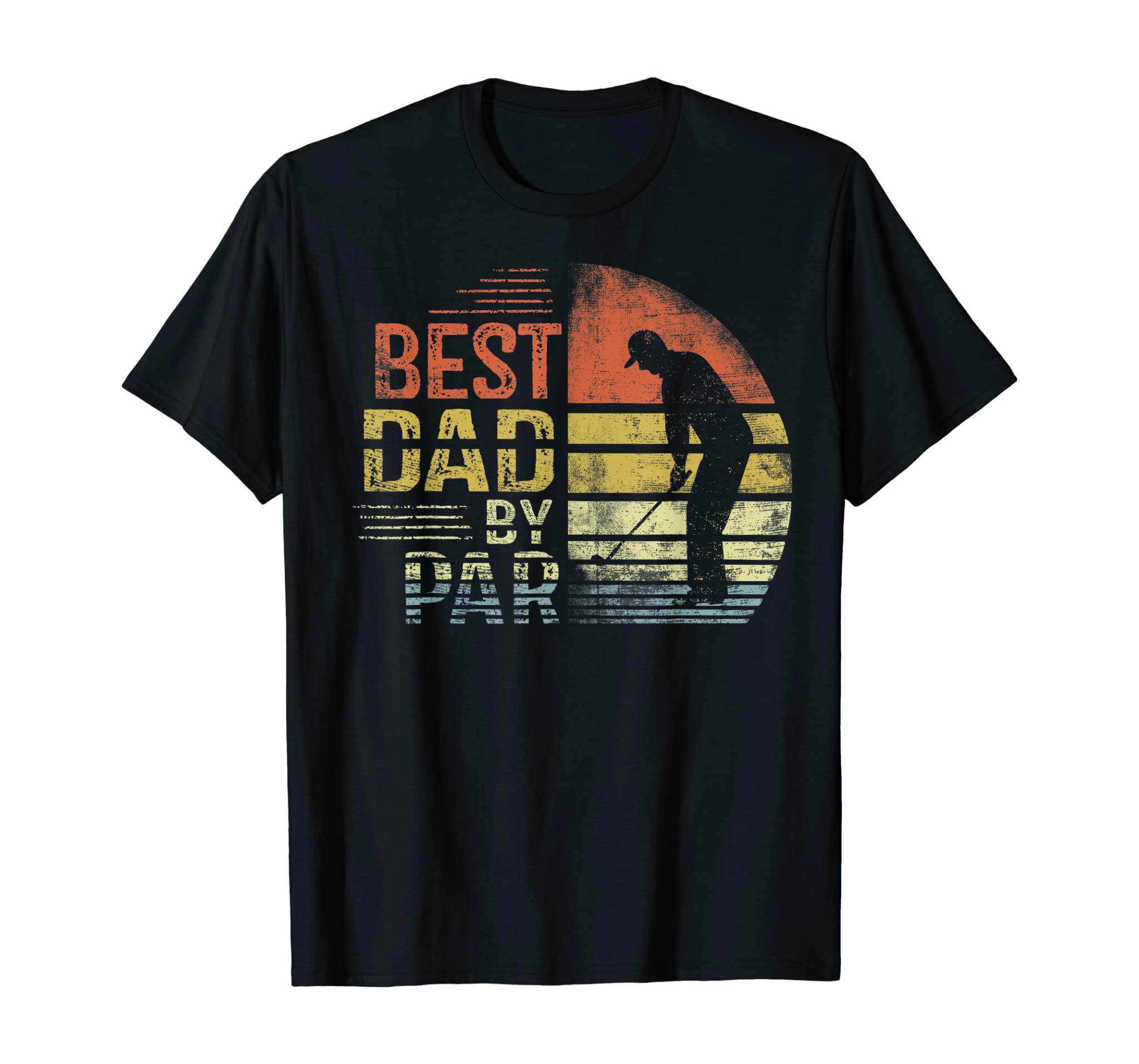 Mens Best Dad By Par Daddy Father’s Day Gifts Golf Lover Golfer T-Shirt