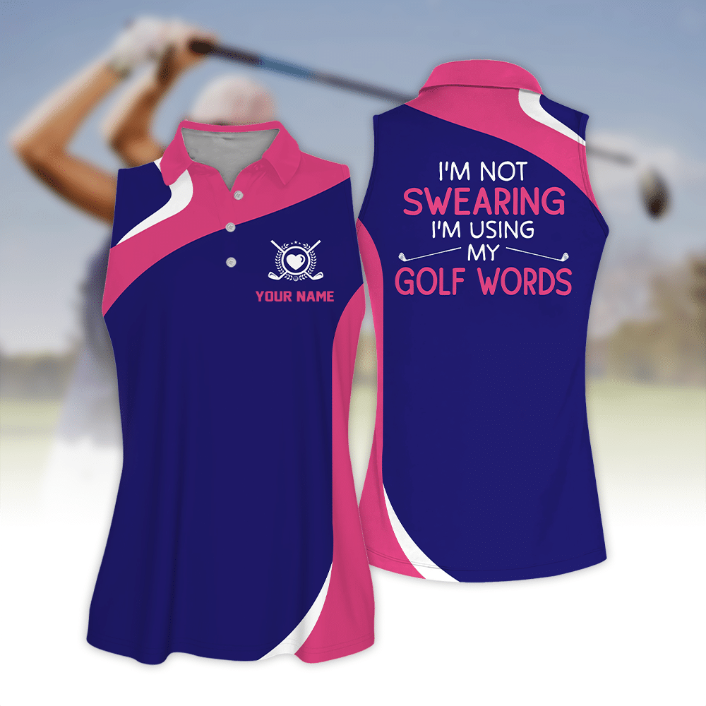 Custom Name Beautiful Pattern Polo Shirt, I’M Not Swearing Pink And Blue Golf Women Sleeveless Polo Shirt