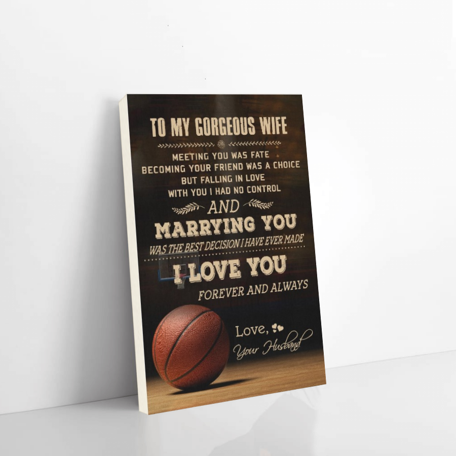 Basketball canvas husband to wife meeting you was fate