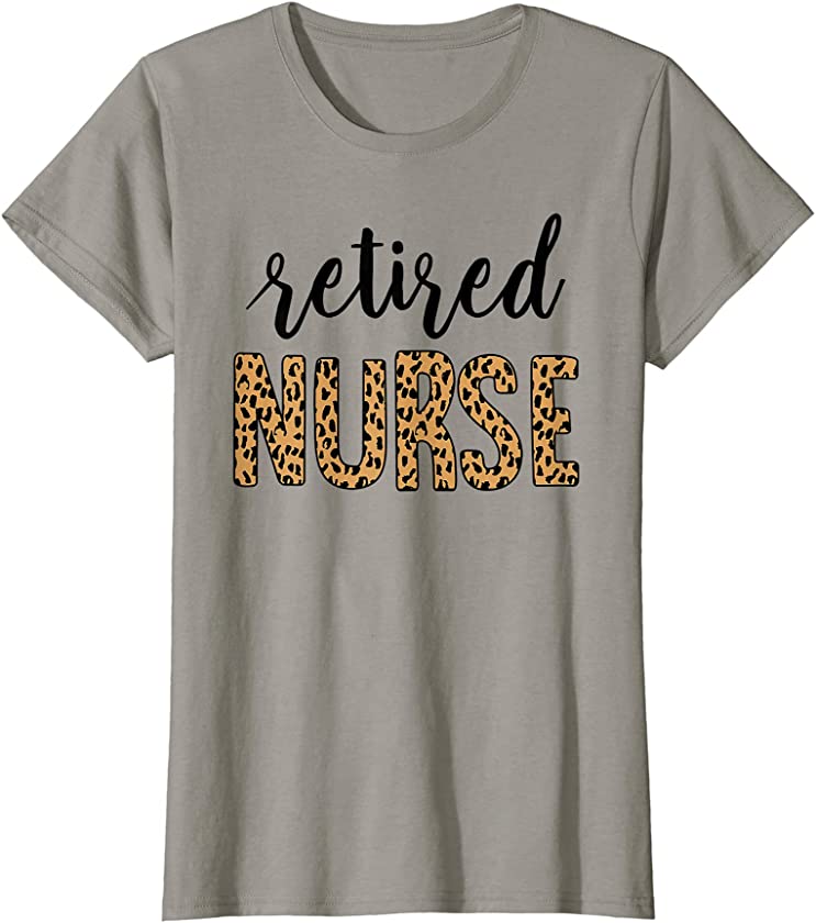 Womens Retired 2021 Nurse Leopard Retirement Women Gift T-Shirt