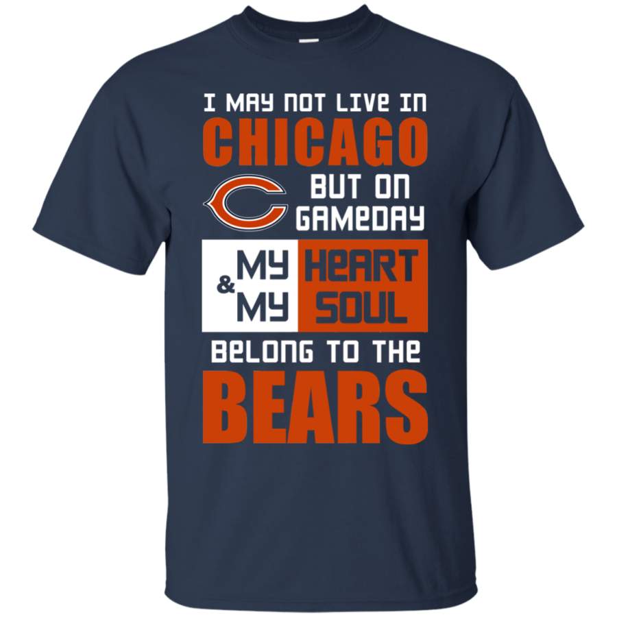 My Heart And My Soul Belong To The Chicago Bears T Shirts