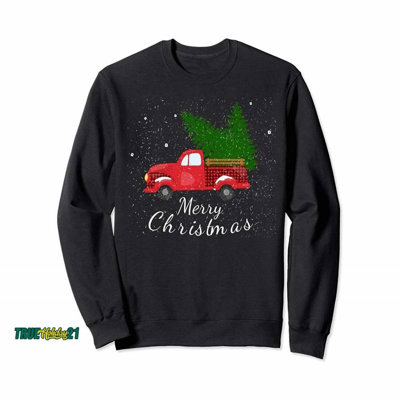 Rustic Retro Farm Car Truck Wagon Christmas Fir Tree Snow Sweatshirt