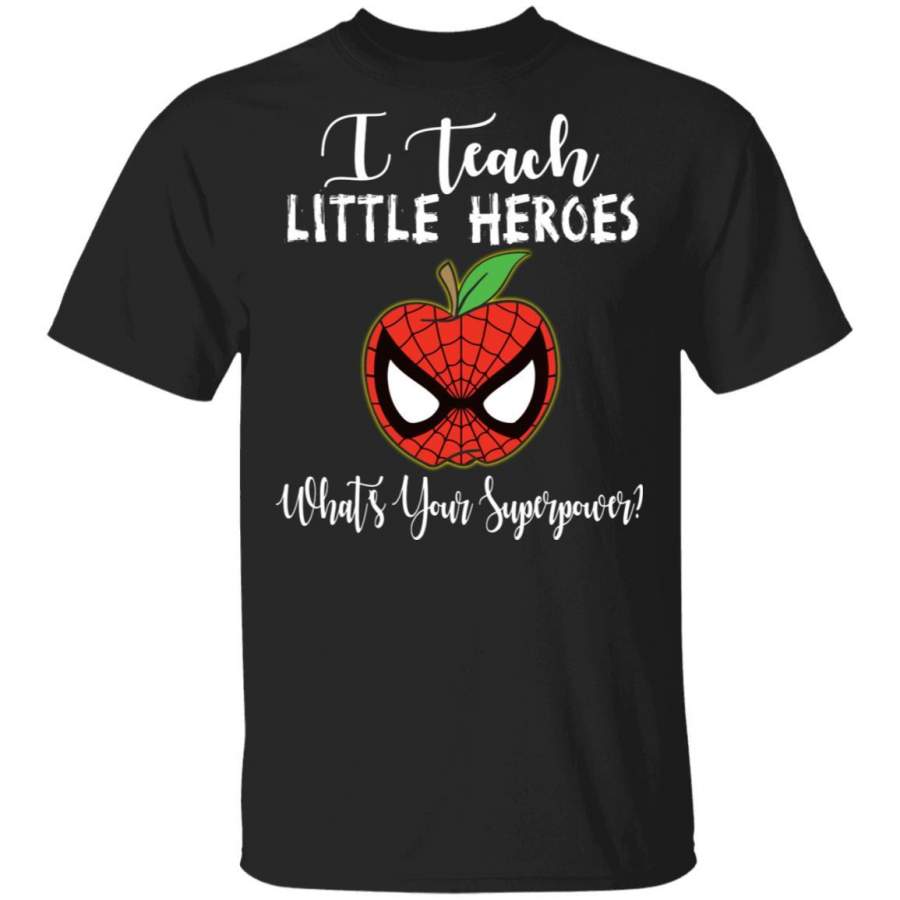 I TEACH LITTLE HEROES Personalized G500 5.3 oz. T-Shirt