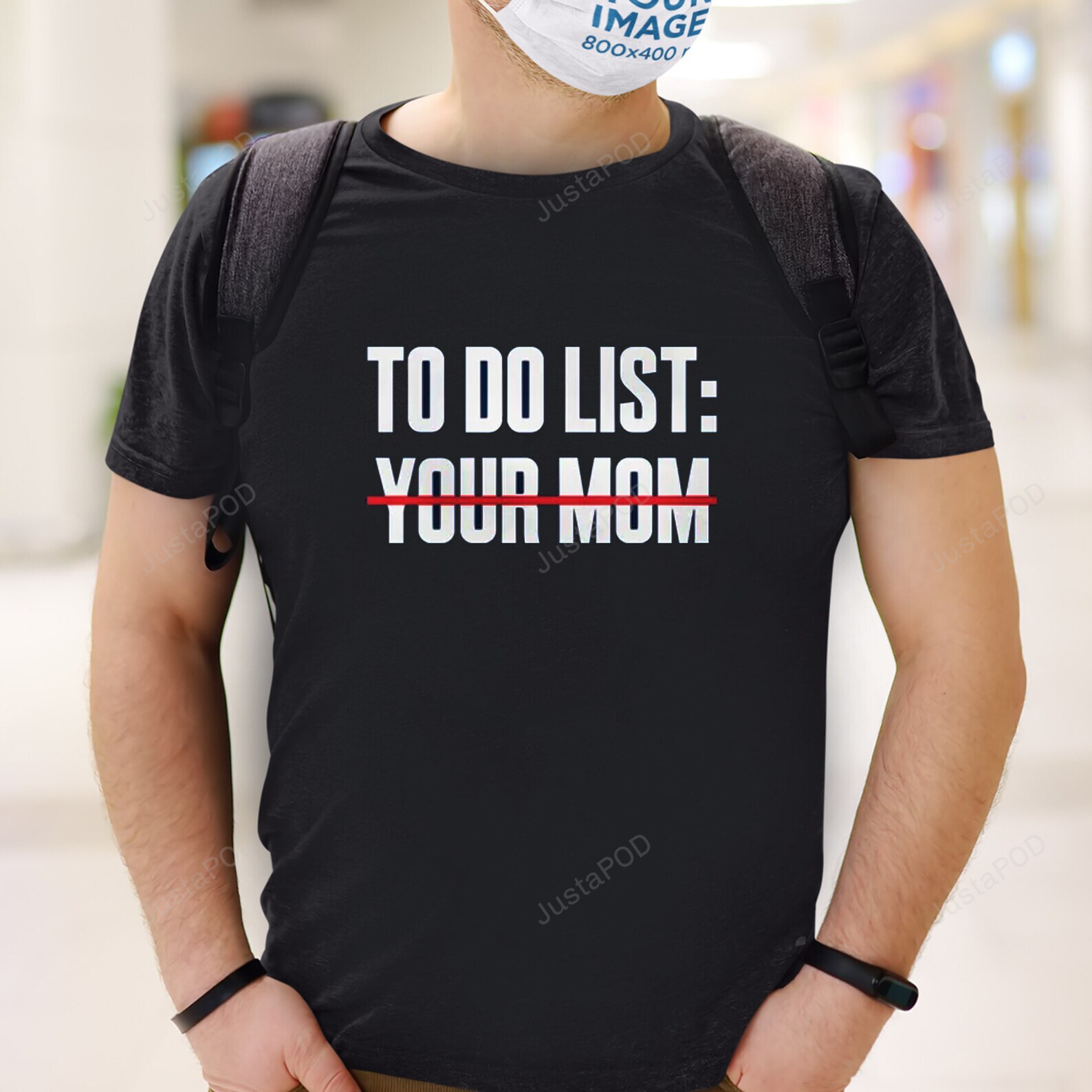 Funny To Do List Your Mom Shirt, To Do List Your Mom Shirt, Funny Sarcastic Saying T-Shirt, Sarcastic Shirt, Sarcasm Shirt, Fathers Day Gift, Birthday Christmas Gift