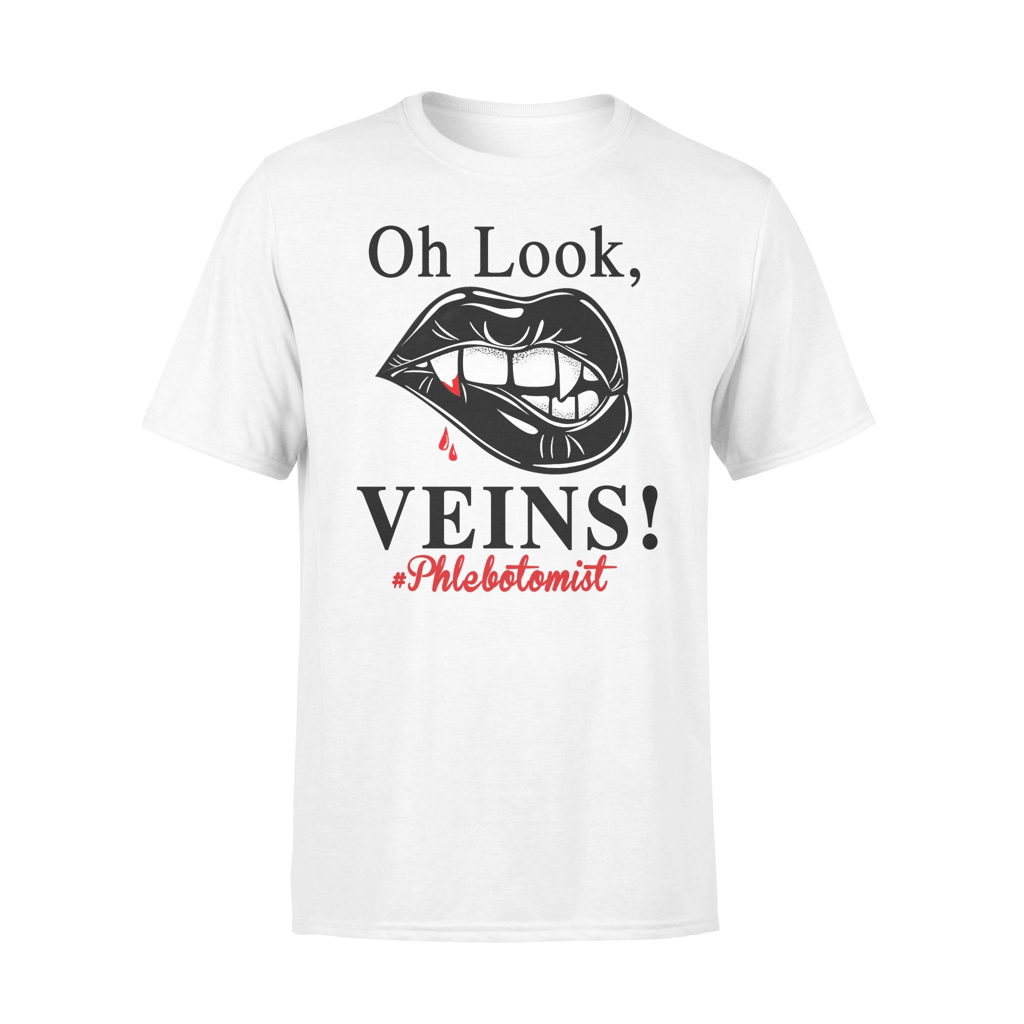 Phlebotomist Oh Look Veins Vampire Lips – Premium T-shirt