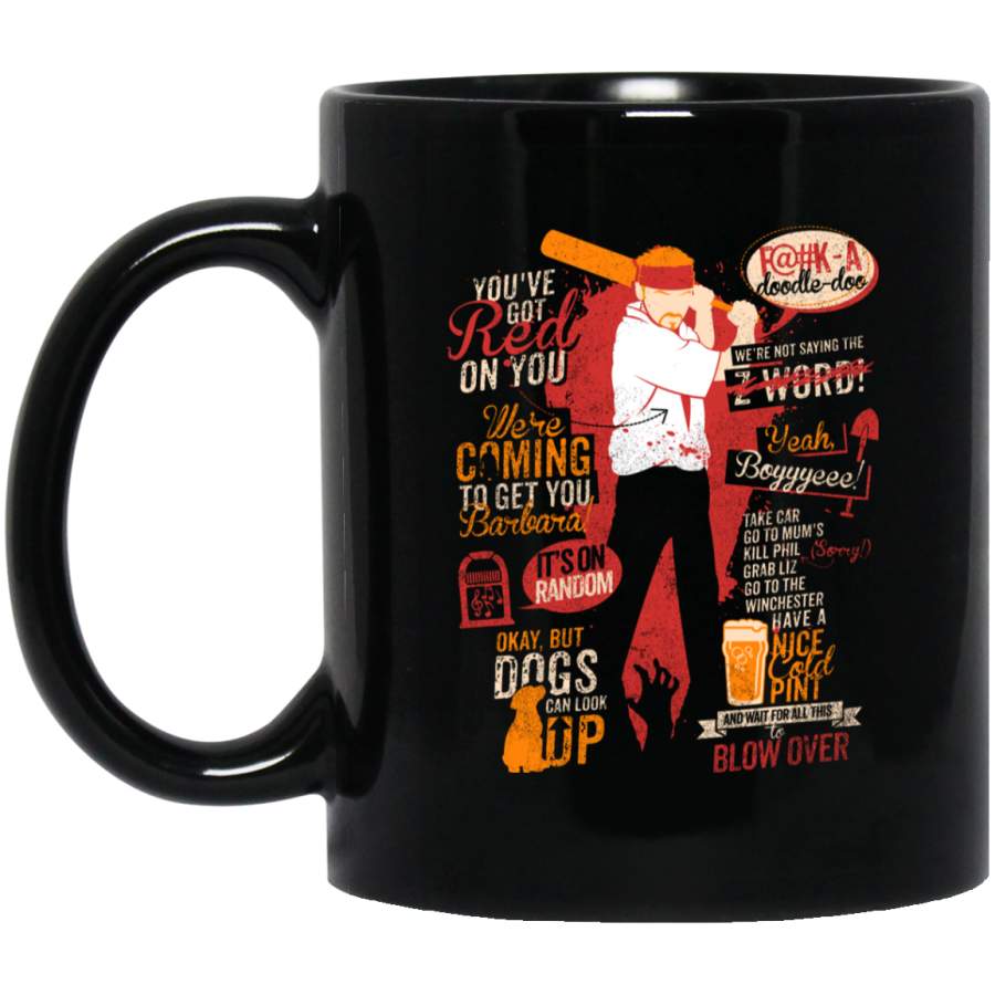 Shaun Of The Dead Quotes Mug Black Mug