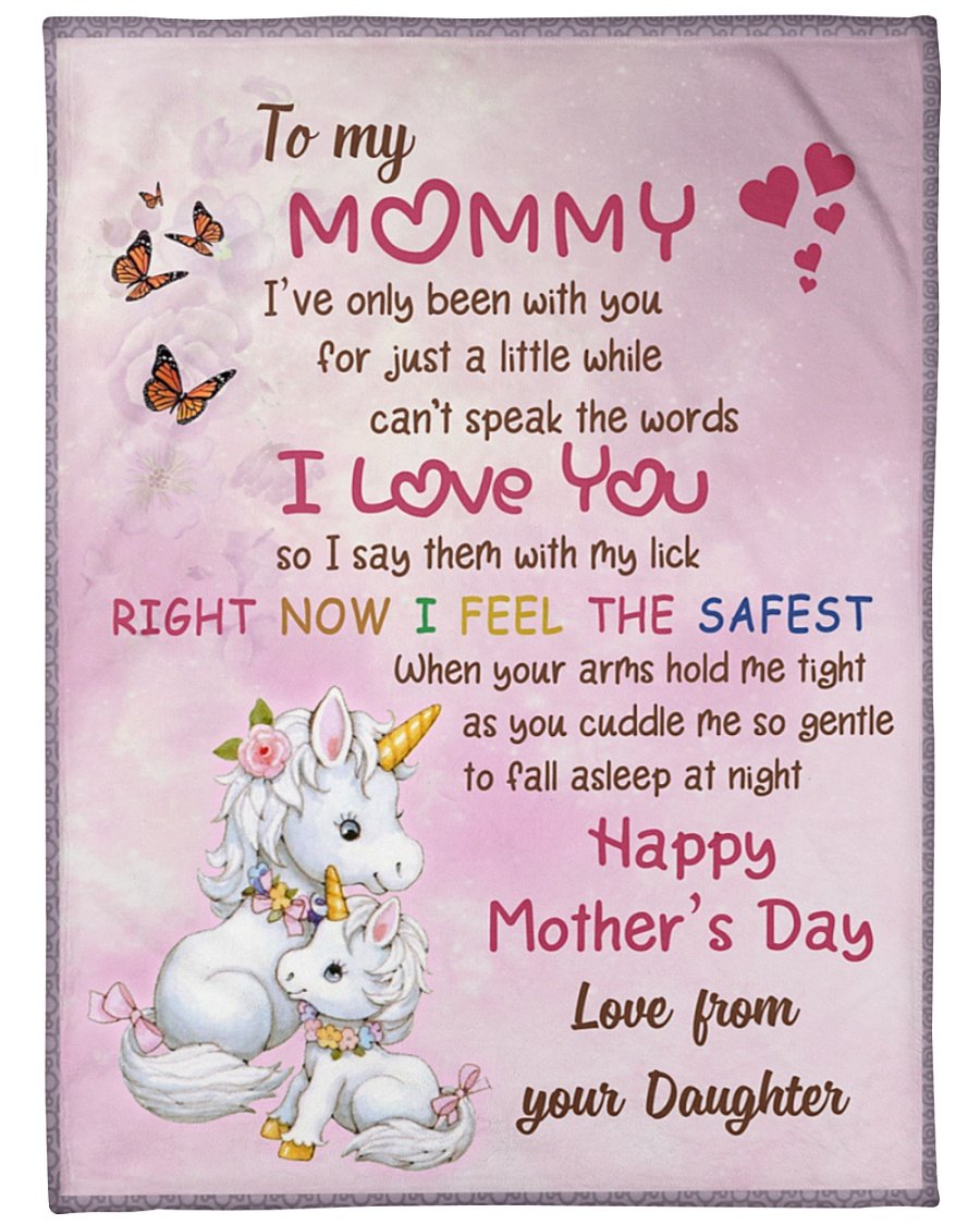 To My Mommy I Love You From Daughter Unicorn Fleece Blanket, Mother’s Day Gift From Daughter To Mom, Best Mother’s Day Gift Ideas, Home Decor Bedding Couch Sofa Soft and Comfy Cozy