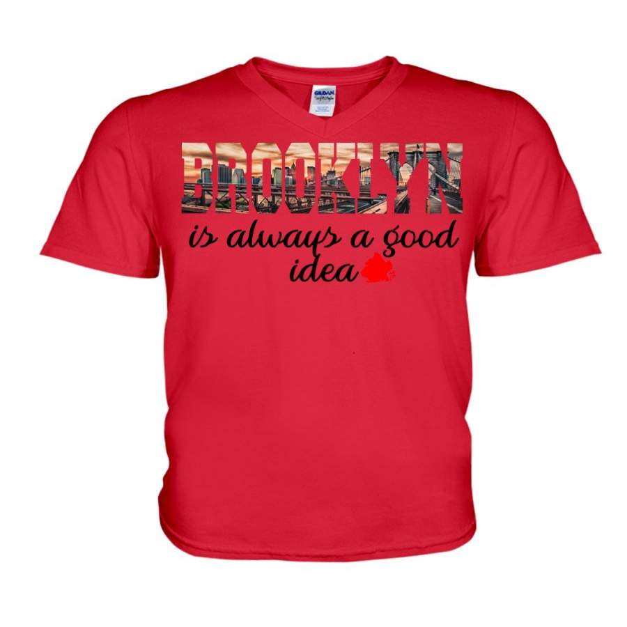 Brooklyn Is Always A Good Idea For Personalized Nation Gift Guys V-Neck