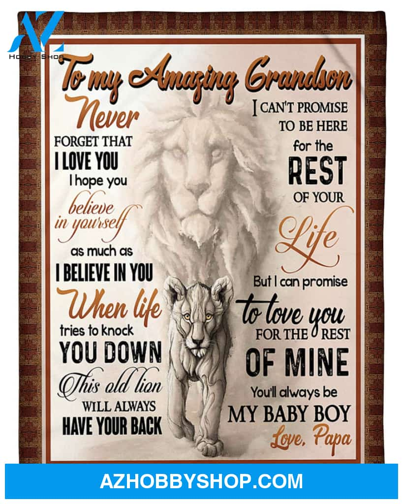 To My Grandson Lion Fleece Blanket From Grandpa When Life Tries To Knock You Down