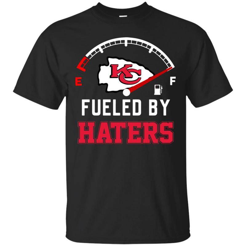 Kansas City Chiefs T Shirts Hoodie Kansas City Chiefs Football Team Fueled By Haters