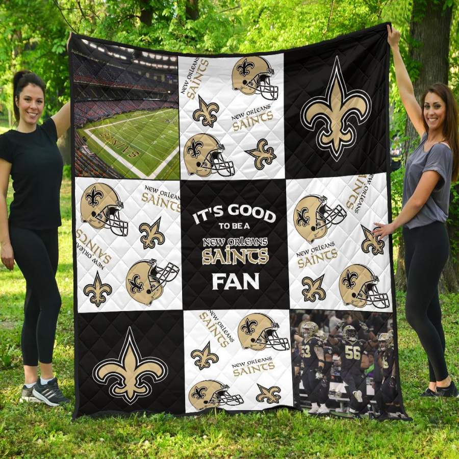 It’s Good To Be A New Orleans Saints Fan Quilt