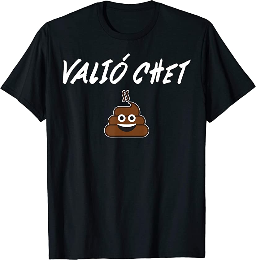 Valio Chet Funny Mexican Meme T-Shirt