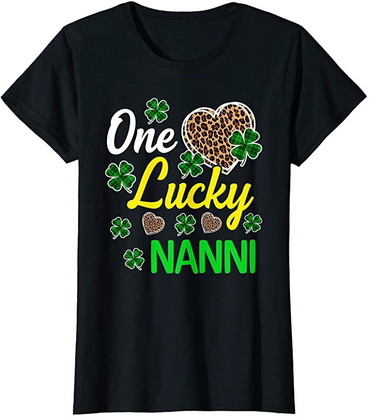 Womens One Lucky Nanni Lucky Shamrock St Patrick’s Day Leopard T-Shirt