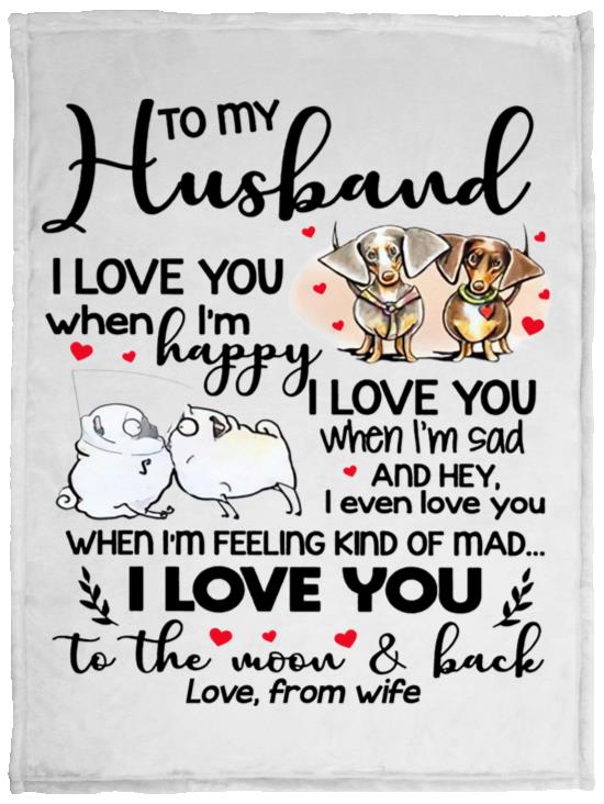 Nancistore-To My Husband I Love You When Im Happy Valentine Fleece Blanket