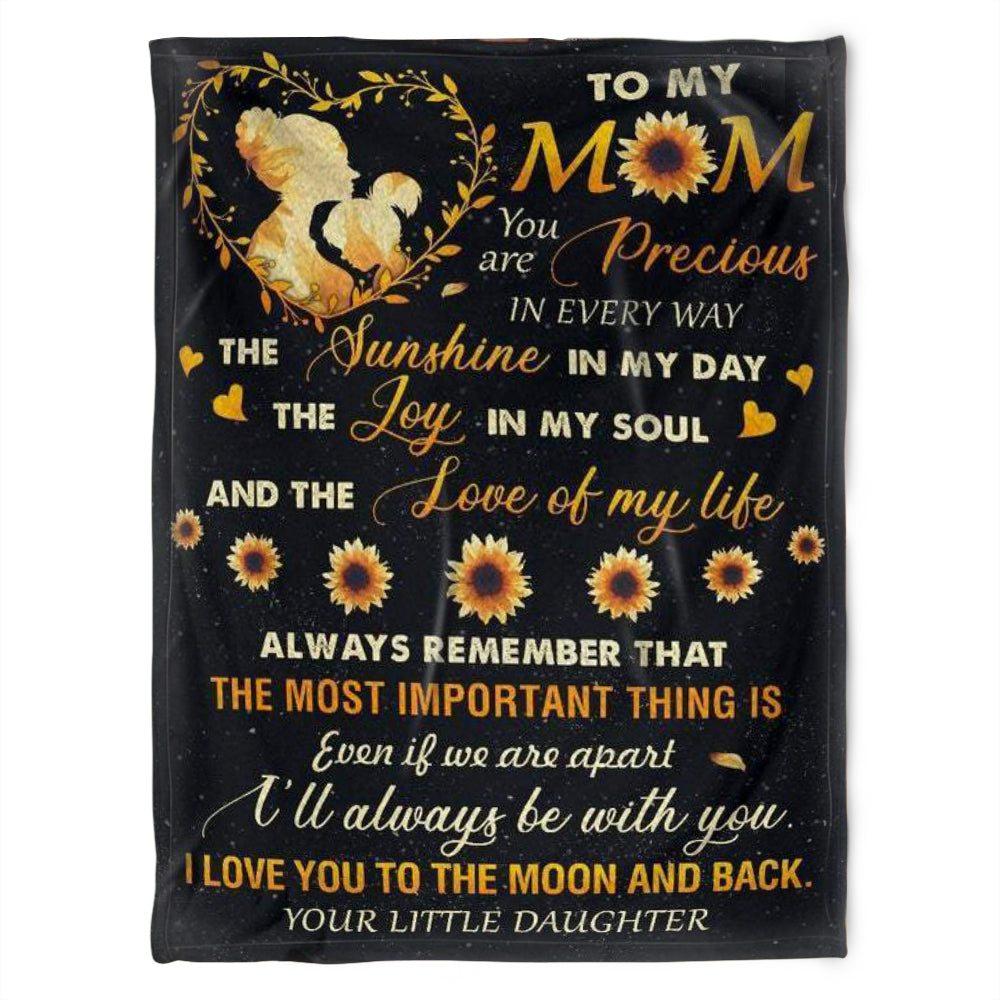 To My Mom Blanket, The Sunshine In My Day, The Joy In My Soul, Gift For Mom Family Home Decor Bedding Couch Sofa Soft And Comfy Cozy