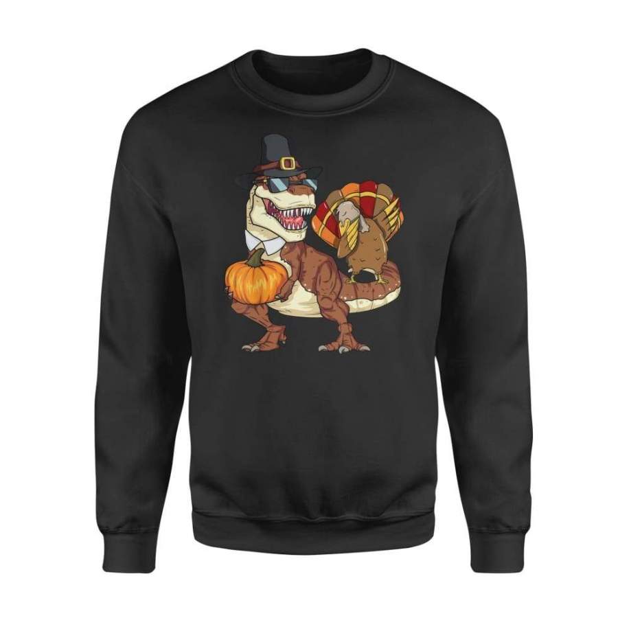 Thanksgiving T-Rex Dinosaur Shirt – Dabbing Turkey Shirt – Standard Fleece Sweatshirt