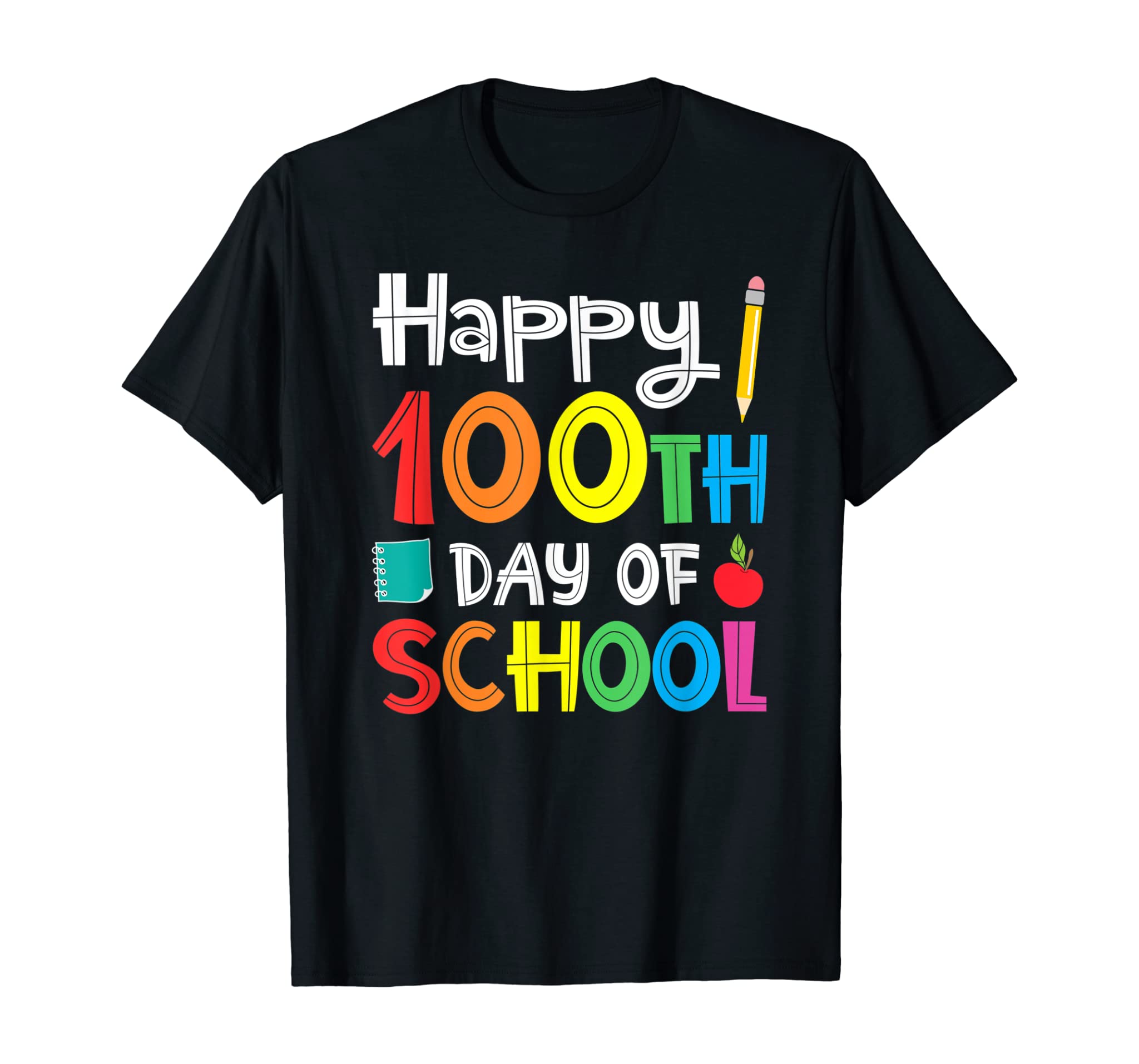 Happy 100th Day of School Teacher Student T-Shirt