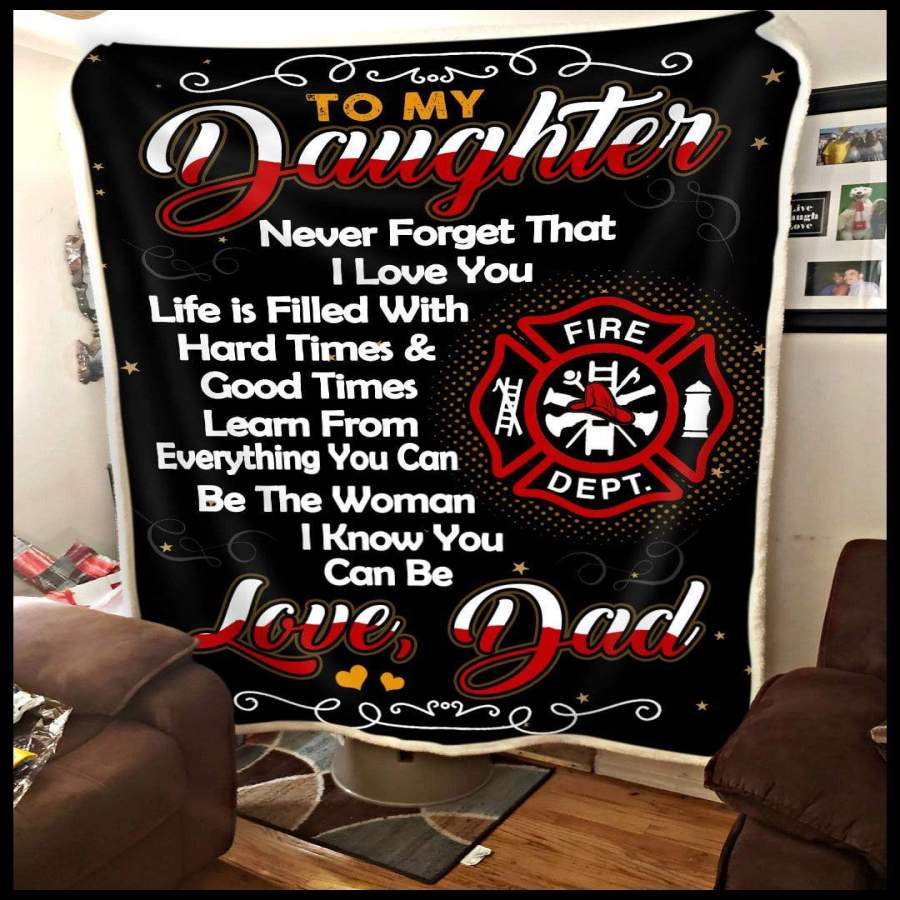 Dad Giving Daughter Never Forget That I Love You Blanket