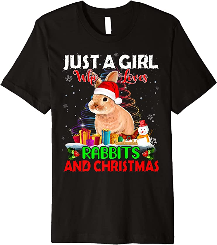 Just A Girl Who Love Rabbits & Christmas Rabbits Santa Premium T-Shirt