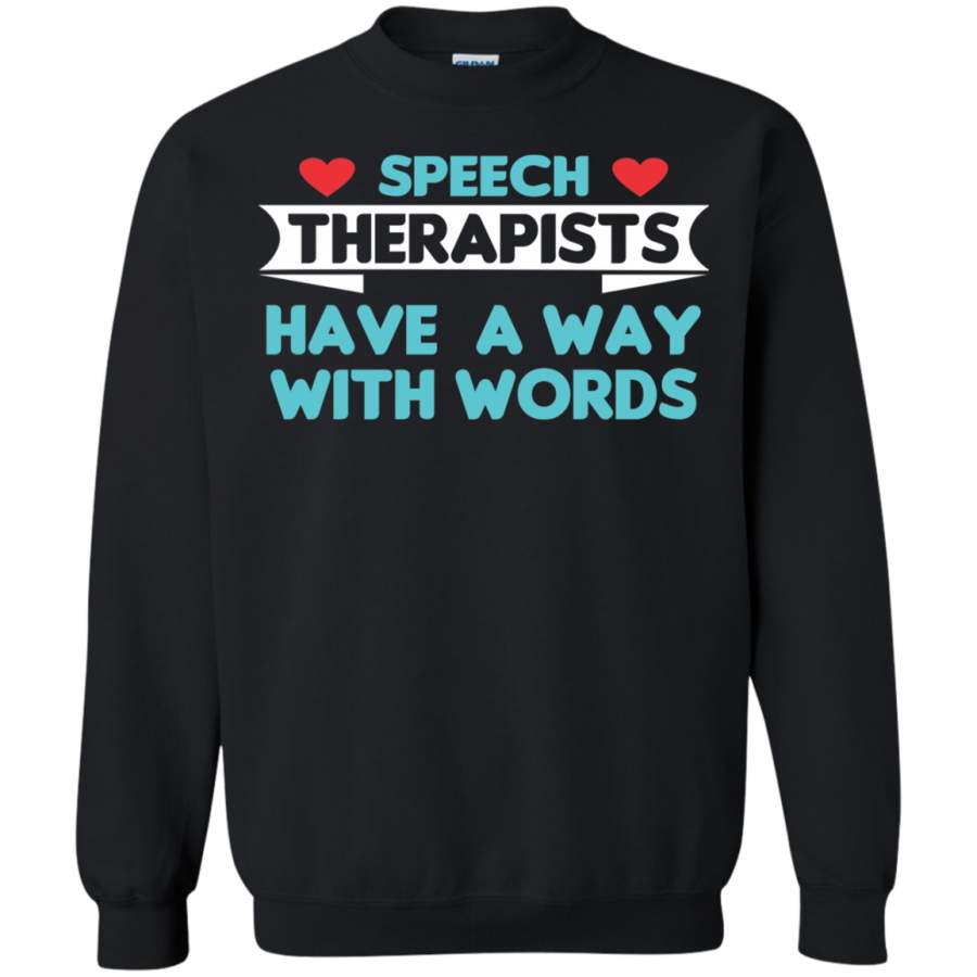 AGR Speech Therapists Speech Therapists Have  A Way With Words T-SHIRTS & HOODIES