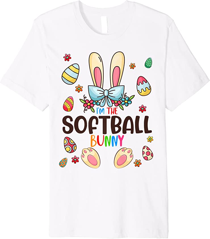 I’m The Softball Bunny Easter Day Matching Family Egg Hunt Premium T-Shirt