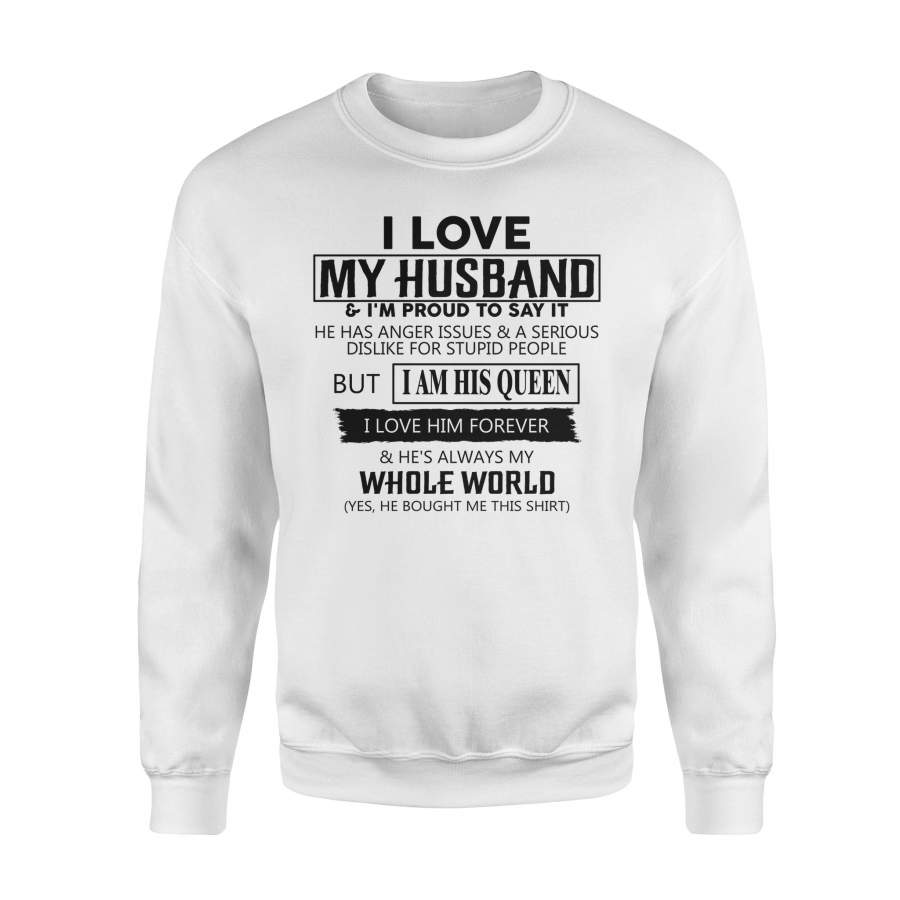 . Wife Gift I Love My Husband & I’m Proud To Say It TE00125 – Standard Fleece Sweatshirt