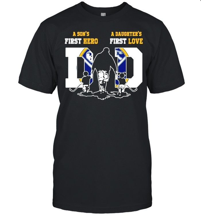 A Sons First Hero A Daughters First Love Buffalo Sabres Mother Father Day YW1701692CL T-Shirt