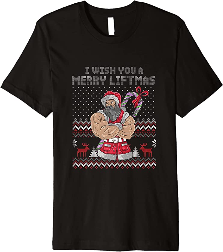 Ugly Christmas Merry Liftmas Santa Claus Workout New Year Premium T-Shirt