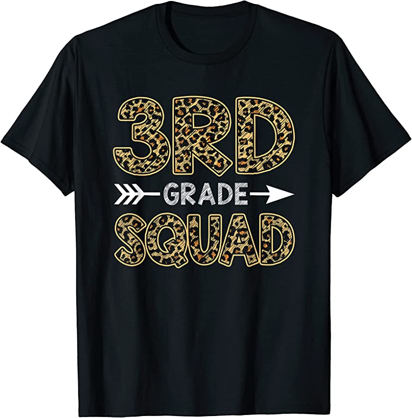 3rd Grade Squad Leopard Third Grade Teacher Student T-Shirt