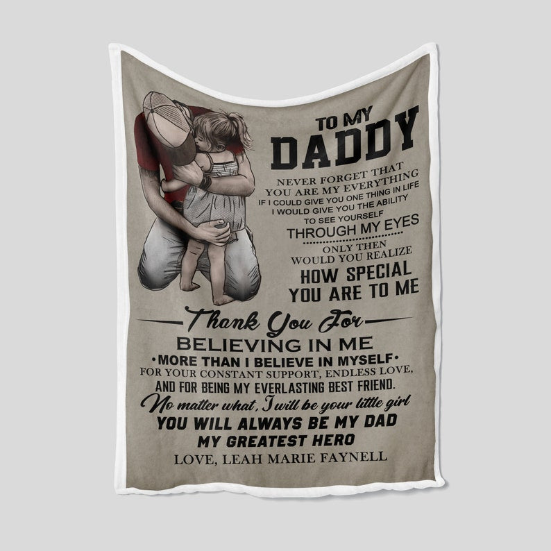 To My Daddy Thank You For Believing In Me Blanket Gift For Dad Father’S Day Birthday Gift Home Decor Bedding Couch Sofa Soft And Comfy Cozy