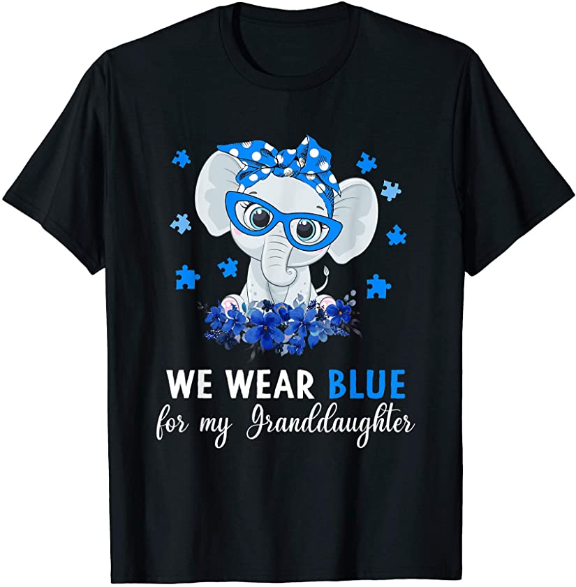 I Wear Blue For My Granddaughter Autism Awareness Elephant T-Shirt