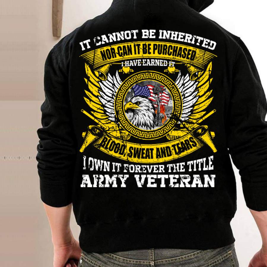 I Own It Forever The Title Army Veteran Hoodies