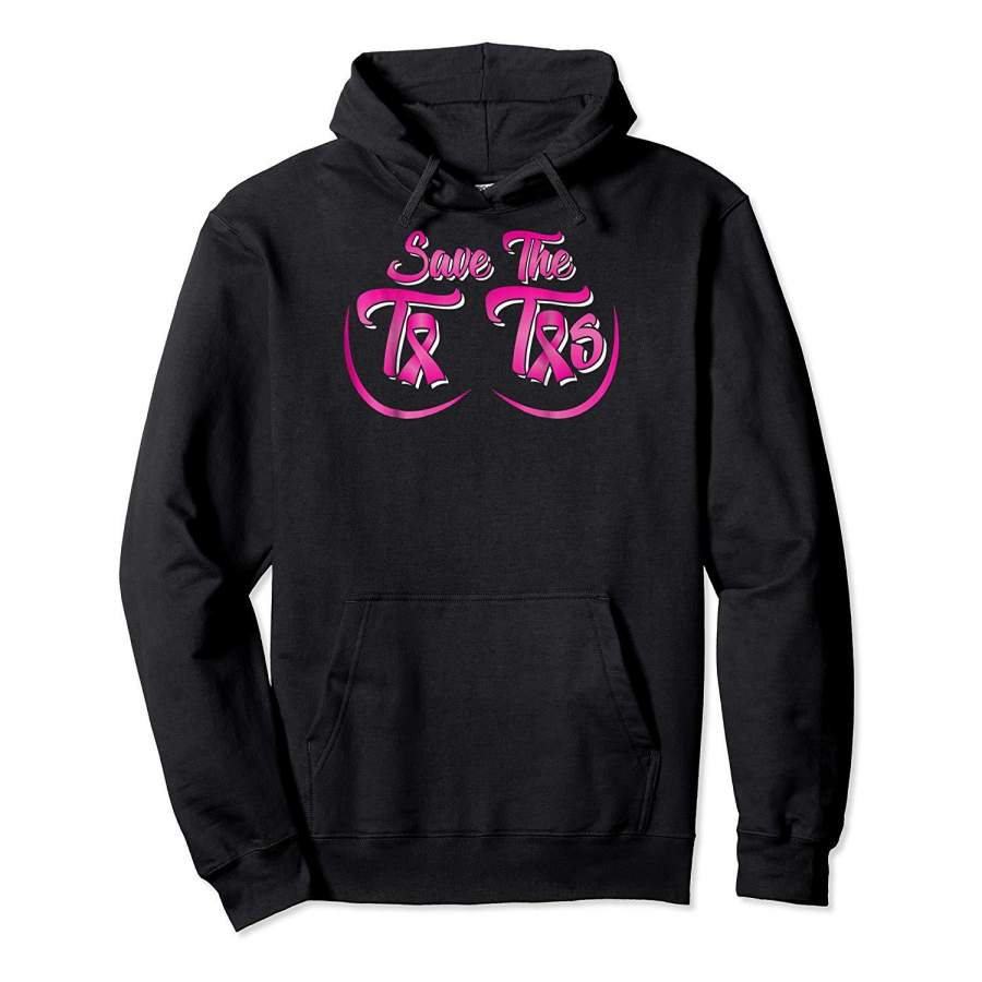 Save the Tatas Naughty Breast Cancer Shirt for Women and Men Hoodie