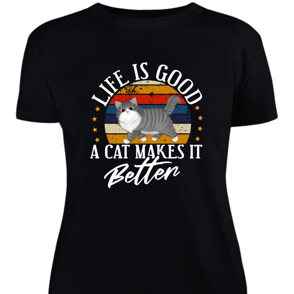 Life Is Good A Cat Makes It Better Personalized Women Shirt For Cat Lover- Trending Personalized