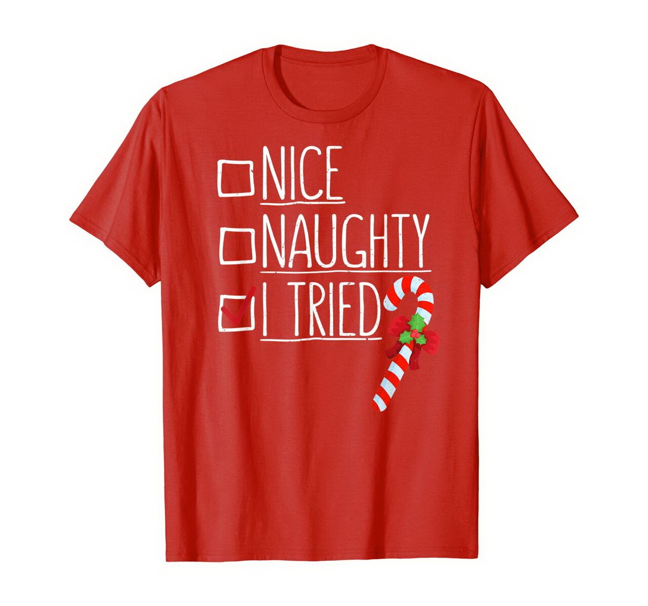 Nice Naughty I Tried Funny Candy Christmas Pajama Design T-Shirt New