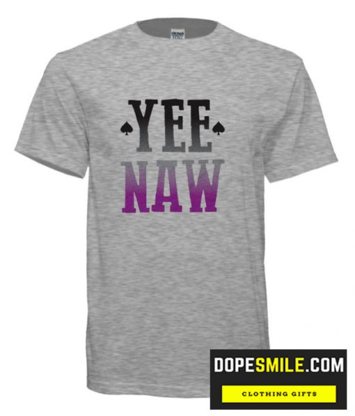 YEE NAW cool T Shirt