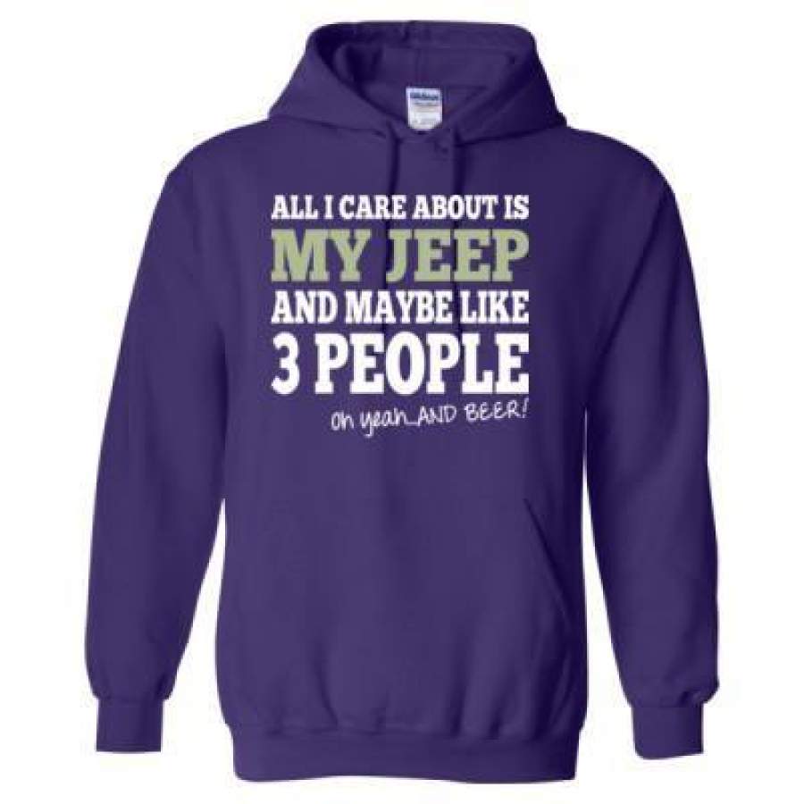 AGR All I Care About Is My Jeep And Maybe Like 3 People And Beer – Heavy Blend™ Hooded Sweatshirt