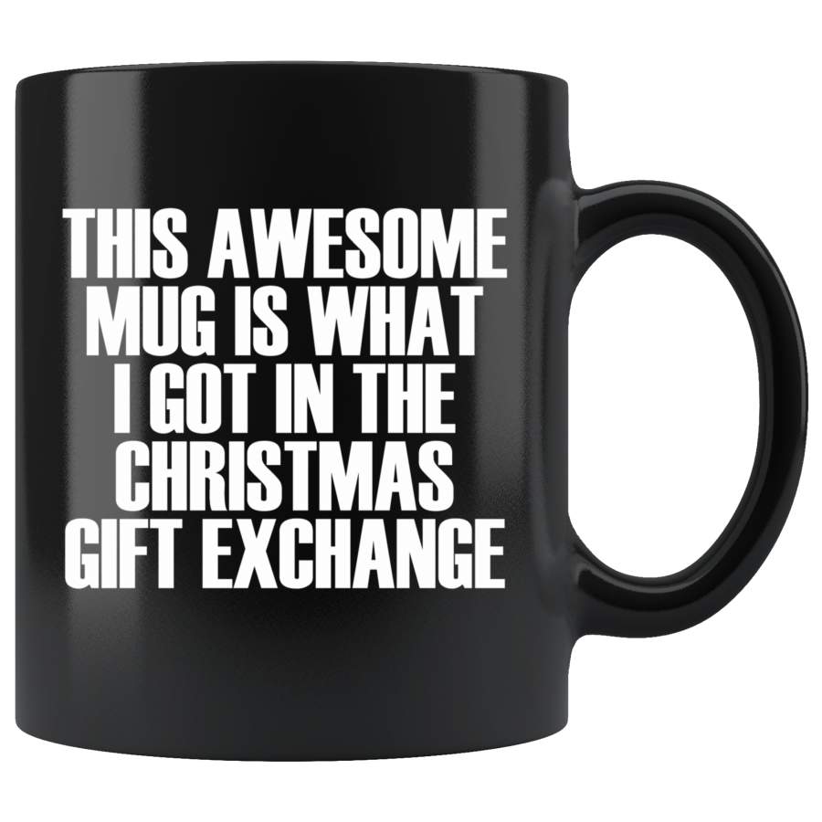 This Awesome Mug Gift Exchange – Funny Prank White Elephant Christmas Gag Joke Present Coffee Cup